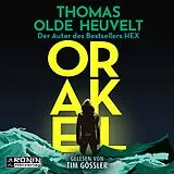 Digital Orakel von Thomas Olde Heuvelt