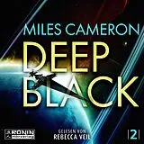 Digital Deep Black von Miles Cameron