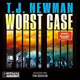 Digital Worst Case  Ein Thriller von T.J. Newman von T.J. Newman