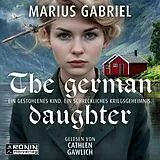 Digital The German Daughter von Marius Gabriel