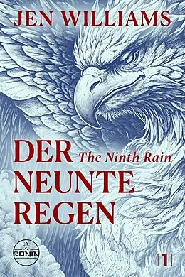 E-Book (epub) Der Neunte Regen  The Ninth Rain von Jen Williams