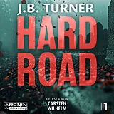 Digital Hard Road Ein Jon Reznick-Thriller von J.B. Turner von J.B. Turner