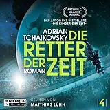 Digital Die Retter der Zeit von Adrian Tchaikovsky
