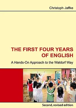 E-Book (pdf) The First Four Years of English von Christoph Jaffke