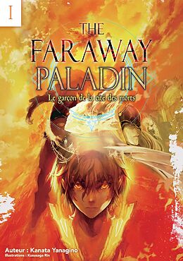 eBook (epub) The Faraway Paladin : Le garçon de la cité des morts de Kanata Yanagino