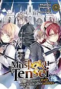 E-Book (epub) Mushoku Tensei: In dieser Welt mach ich alles anders (Light Novel): Band 5 von Rifujin Na Magonote