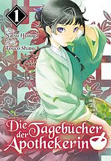 E-Book (epub) Die Tagebücher der Apothekerin (Light Novel): Band 1 von Natsu Hyuuga