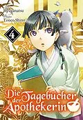 E-Book (epub) Die Tagebücher der Apothekerin (Light Novel): Band 4 von Hyuganatsu