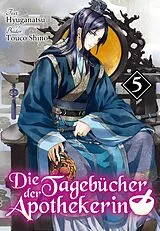 E-Book (epub) Die Tagebücher der Apothekerin (Light Novel): Band 5 von Hyuganatsu