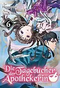 E-Book (epub) Die Tagebücher der Apothekerin (Light Novel): Band 6 von Hyuganatsu