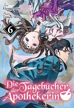 E-Book (epub) Die Tagebücher der Apothekerin (Light Novel): Band 6 von Hyuganatsu
