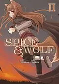 E-Book (epub) Spice &amp; Wolf (Deutsche Light Novel): Band 2 von Isuna Hasekura