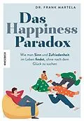 E-Book (epub) Das Happiness-Paradox von Frank Martela