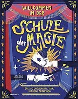 Fester Einband Willkommen in der Schule der Magie von Altea Villa