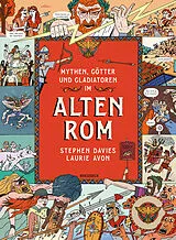 Fester Einband Mythen, Götter und Gladiatoren im Alten Rom von Stephen Davies