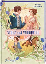 Fester Einband Stolz und Vorurteil  die Graphic Novel nach Jane Austen von Anna Opel