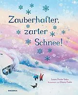 Fester Einband Zauberhafter, zarter Schnee von Laura Purdie Salas