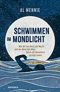 E-Book (epub) Schwimmen im Mondlicht von Al Mennie