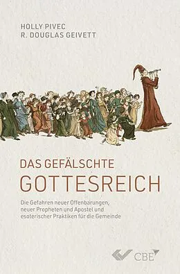 E-Book (epub) Das gefälschte Gottesreich von Doug Geivett, Holly Pivec