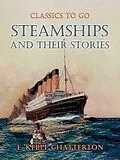 E-Book (epub) Steamships And Their Stories von E. Keble Chatterton