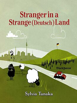 eBook (epub) A Stranger in A Strange (Deutsch) Land de Sylvia Tanaka