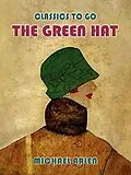 E-Book (epub) The Green Hat von Michael Arlen