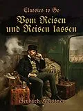 E-Book (epub) Vom Reisen und Reisen lassen von Gerhard Kaestner