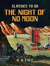 eBook (epub) The Night Of No Moon de H. B. Fyfe