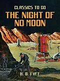 E-Book (epub) The Night Of No Moon von H. B. Fyfe