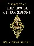 E-Book (epub) The House of Egremont von Molly Elliot Seawell