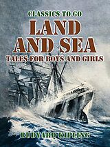 eBook (epub) Land and Sea Tales for Boys and Girls de Rudyard Kipling