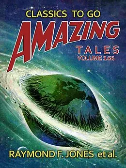 E-Book (epub) Amazing Tales Volume 166 von Raymond F. Jones