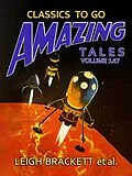 E-Book (epub) Amazing Tales Volume 167 von Leigh Brackett