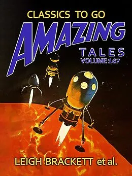E-Book (epub) Amazing Tales Volume 167 von Leigh Brackett