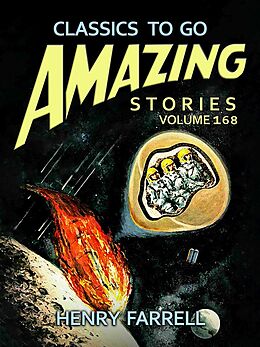 eBook (epub) Amazing Stories Volume 168 de Henry Farrell