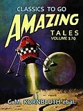 E-Book (epub) Amazing Tales Volume 170 von C. M. Kornbluth