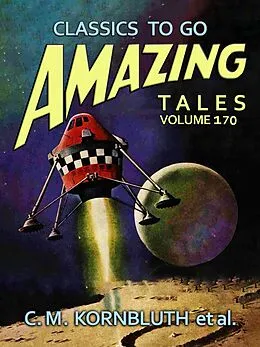 E-Book (epub) Amazing Tales Volume 170 von C. M. Kornbluth