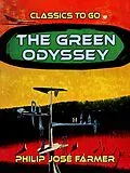 E-Book (epub) The Green Odyssey von Philip José Farmer