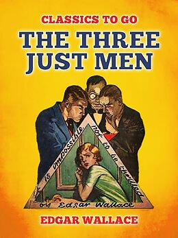 eBook (epub) The Three Just Men de Edgar Wallace