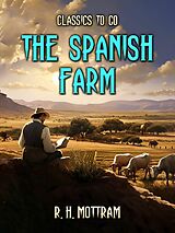 eBook (epub) The Spanish Farm de R. H. Mottram