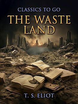 E-Book (epub) The Waste Land von T. S. Eliot