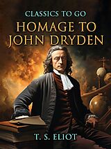 eBook (epub) Homage to John Dryden de T. S. Eliot