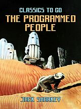 eBook (epub) The Programmed People de Jack Sharkey