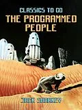 E-Book (epub) The Programmed People von Jack Sharkey