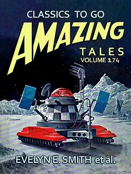 E-Book (epub) Amazing Tales Volume 174 von Evelyn E. Smith
