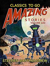 eBook (epub) Amazing Stories Volume 180 de Stephen Bartholomew