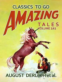 E-Book (epub) Amazing Tales Volume 182 von August Derleth