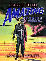 eBook (epub) Amazing Stories Volume 184 de Landell Bartlett