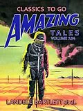 E-Book (epub) Amazing Tales Volume 184 von Landell Bartlett