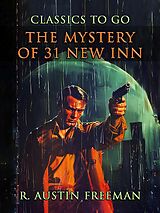 eBook (epub) The Mystery of 31 New Inn de R. Austin Freeman